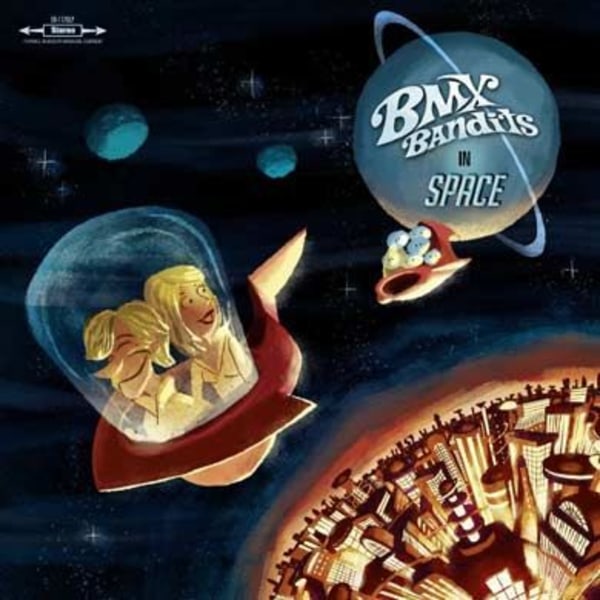 In space av Bmx Bandits