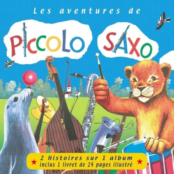 Piccolo, Saxo and Company / Piccolo, Saxo & Jolibois cirkus av barn (CD)