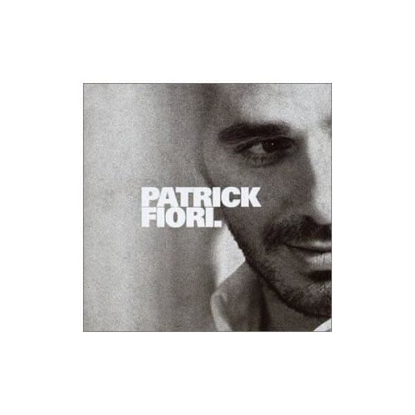 Episk Patrick Fiori - 5099750878620