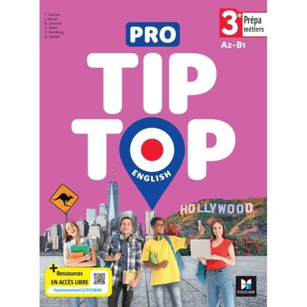 PRO TIP TOP Engelska - ANGLAIS 3e Prépa-Métiers - Ed. 2023 - Elevbok