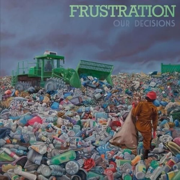 Frustration - Våra beslut [VINYL LP]