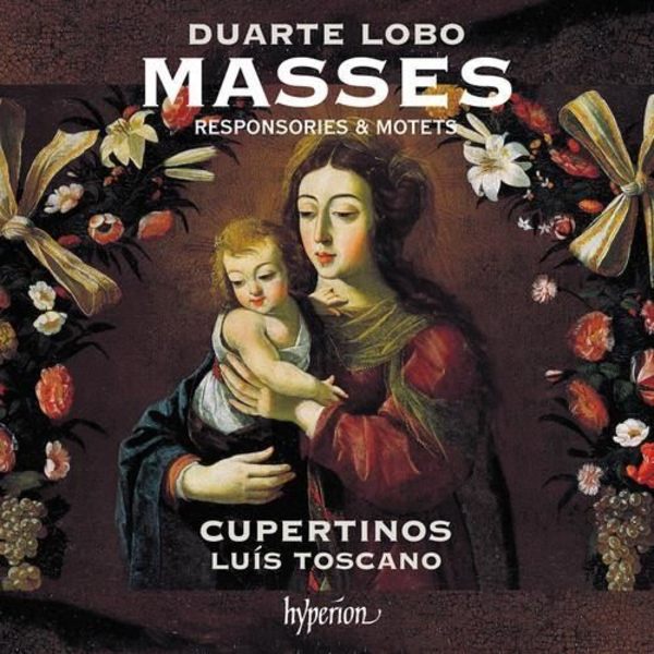 Luis Toscano - Lobo: Mässor, responsorier och motetter [CD]