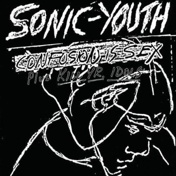 Sonic Youth - Confusion Is Sex [VINYL LP]