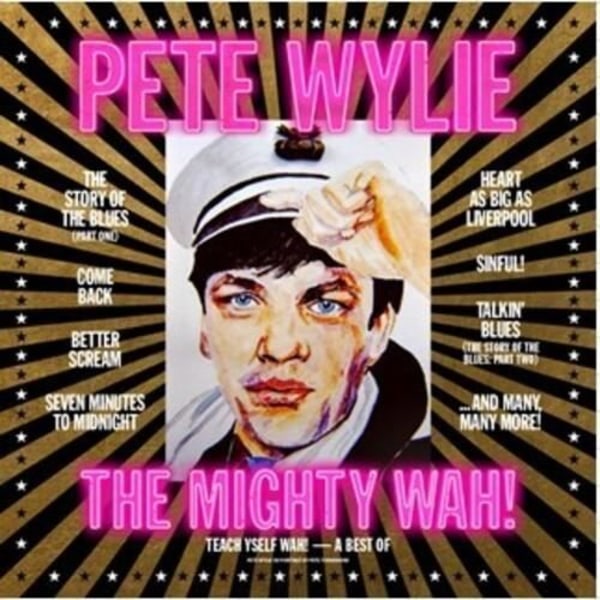 Wylie,Pete & The Mighty Wah - Teach Yourself Wah! - A Best of Pete Wylie & The Mighty Wah! [COMPACT DISCS] UK - Import