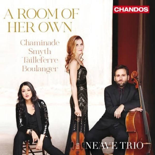 Boulanger / Tailleferre / Neave Trio - Room of Her Own [COMPACT DISCS]