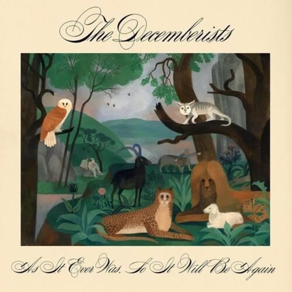 The Decemberists - As It Ever Was, So It Will Be Again [VINYL LP]