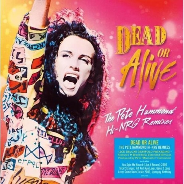 Dead or Alive - Pete Hammond Hi-NRG-remixer - Deluxe Gatefold 2CD Set [COMPACT DISCS] Gatefold LP Jacket, Deluxe Ed, Storbritannien - Import