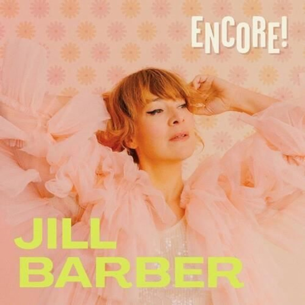Jill Barber - Encore [VINYL LP] Färgad vinyl, klistermärken