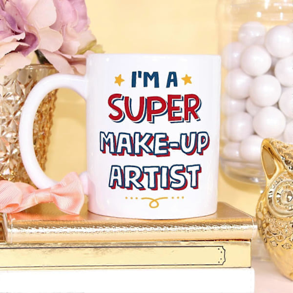 Make-UP Artist Krus Jeg Er Super Morsom Gave til Kolleger Keramisk 330ml Krus