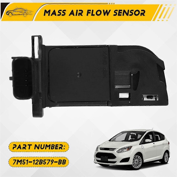 7M5112B579BB 7M51-12B579-BB Luftmassemåler Sensor MAF til Ford C-Max Focus Fusion it Kuga