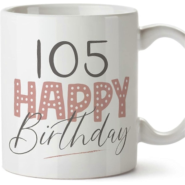 105 Bursdagskopp Gratulerer med dagen! Rosa Morsom Jubileumsgave 330 ml