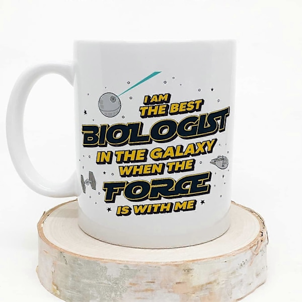 Biolog Kopp Best i Galaksen The Force is with Me Morsom Gave til Kolleger Keramisk 11oz Kopp