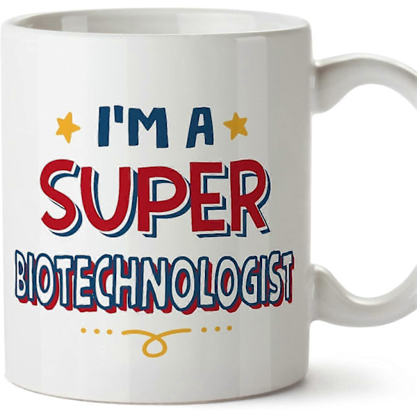 Bioteknolog Krus Jeg Er Super Sjov Gave til Kolleger Keramisk 11oz Krus