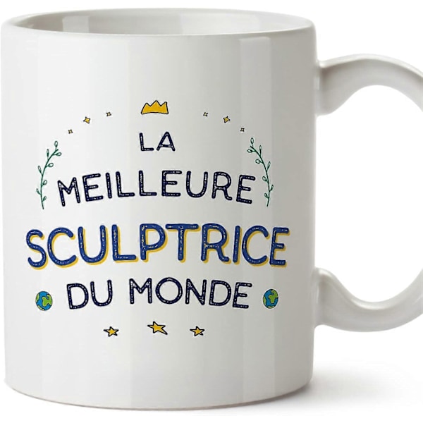 Sculptress Woman Kopp i Fransk Meilleur du Monde Morsom Gave til Kolleger Keramisk 11oz Kopp