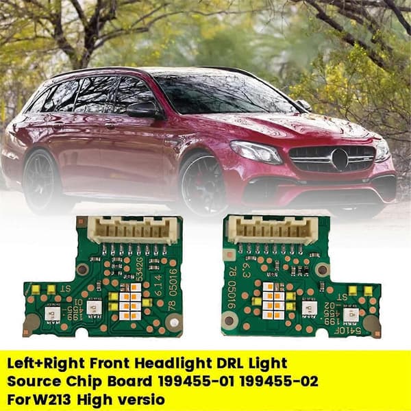 1 Par Frontlykt DRL Lys Kilde Chip Board 199455-01 199455-02 for - W213 Daytime Running Lig
