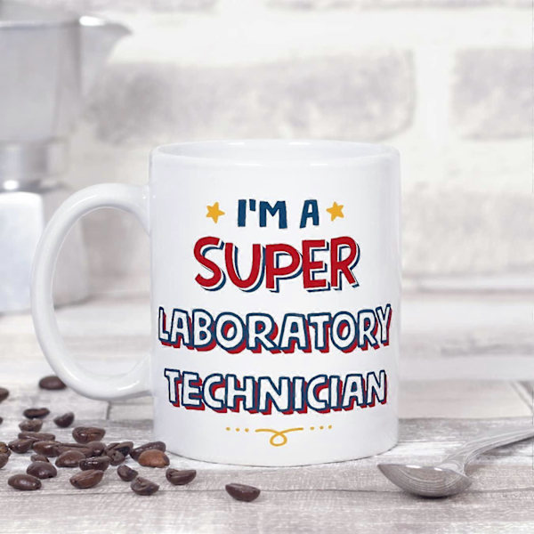 Laboratorietekniker Kopp Jeg er Super Morsom Gave til Kolleger Keramisk 11oz Kopp