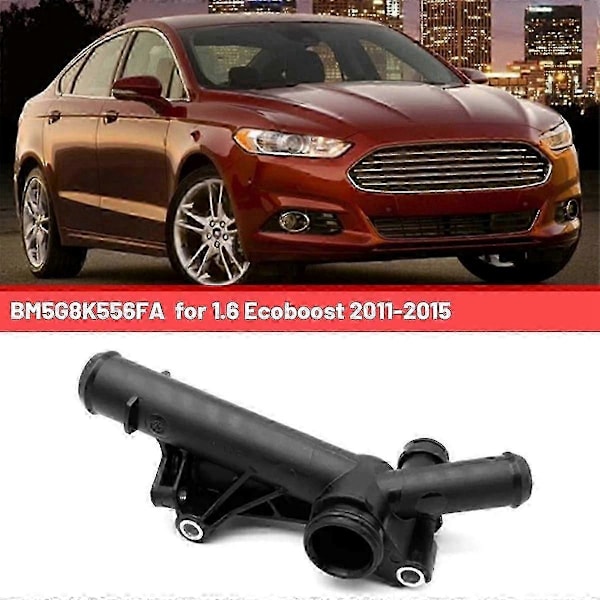 Bm5g8k556fa Termostat Vattenrör Koppling Termostathus För Ford Mondeo 1.6 Ecoboost 2011-2015