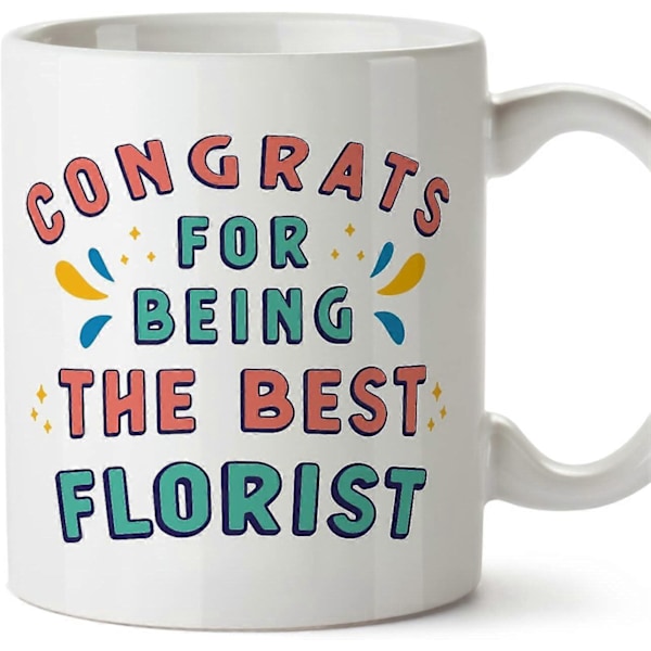 Blomsterhandlare Mugg Grattis för att vara Bäst Rolig Present till Kollegor Keramisk 33 cl Mugg