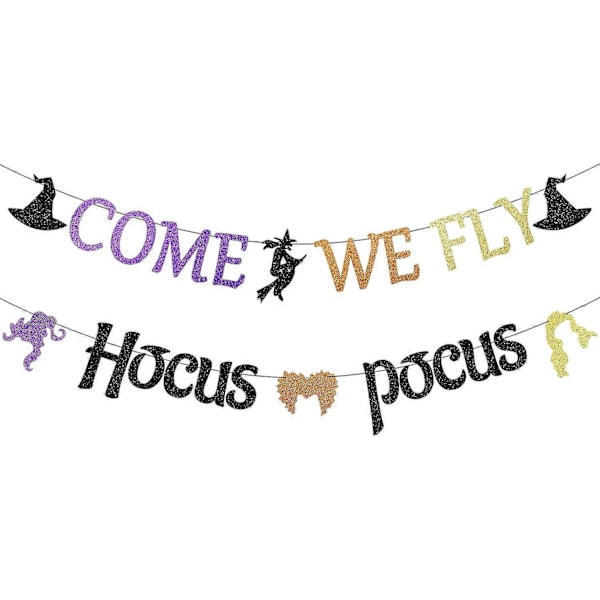 Come We Fly Hocus Pocus Halloween Banner  Halloweenfestdekorasjoner  Halloween Bursdagsdekorasjoner  Halloweendekorasjoner For Hjemmet Mantel Av