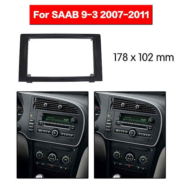 Bilstereo Radio Fascia Instrumentbräda Panel 2 Din Ram Trim Kit för SAAB 9-3 2007-2011