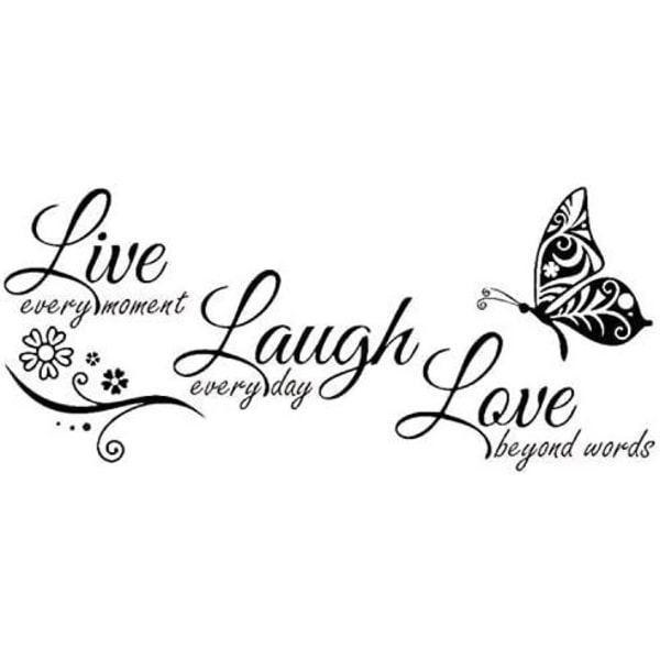 Vinylväggdekorationskonst Live Every Moment Laugh Every Day Love Beyond Words Väggdekor