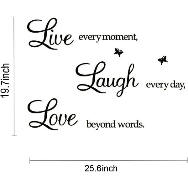Lev varje ögonblick,Skratta varje dag,Kärlek bortom ord,Wall Sticker Motiverande väggdekaler,Familjeinspirerande vägg