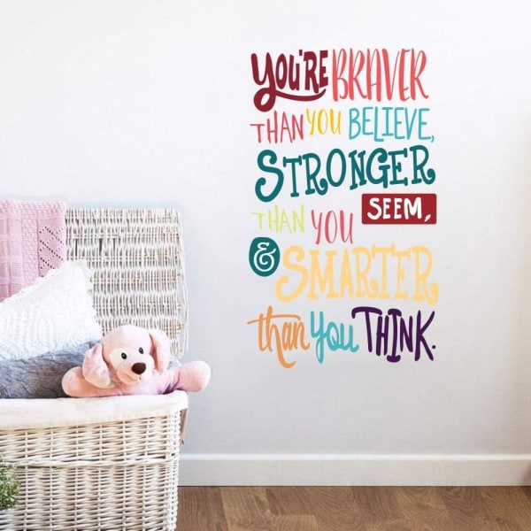 Färgglad inspirerande citat väggdekal--Du är modigare än du tror, starkare än du verkar, smartare än du tror, positiv citat klistermärke för