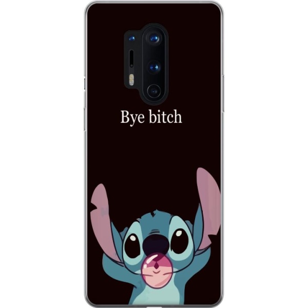 OnePlus 8 Pro Gjennomsiktig deksel Bye bitch, Stitch