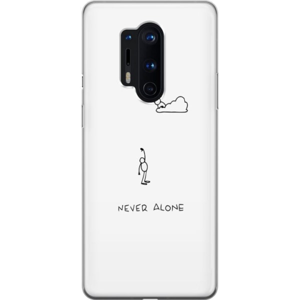 OnePlus 8 Pro Gennemsigtig cover Aldrig Alene