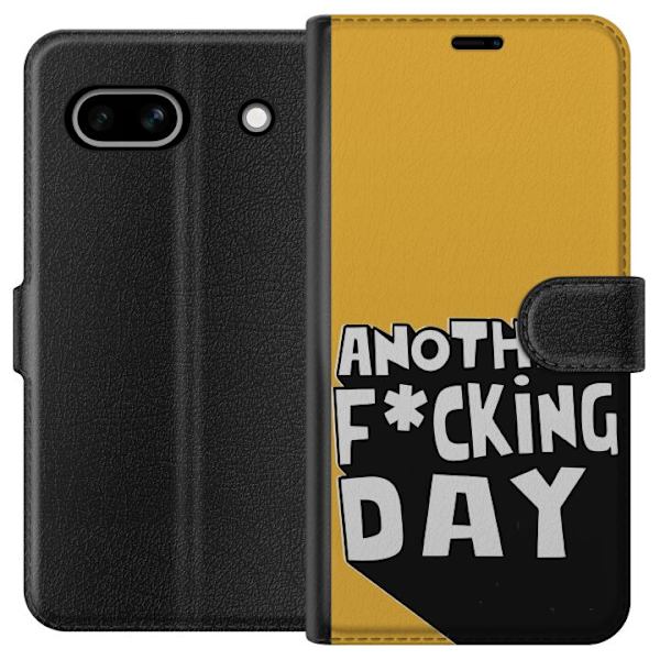 Google Pixel 7a Tegnebogsetui Another Day Tekstmotiv Humor Streetwear Grafisk Rå Stil Populært Livsstil By Mode Design