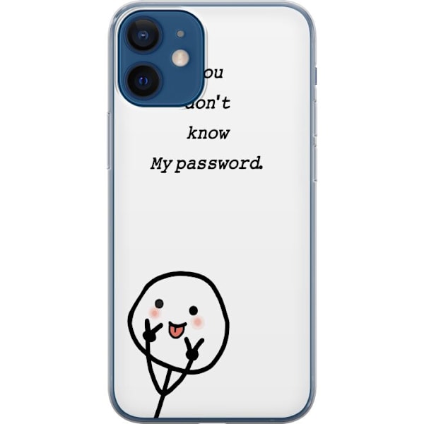 Apple iPhone 12 mini Genomskinligt Skal You Don’t Know My Password – edgy textmotiv med attityd