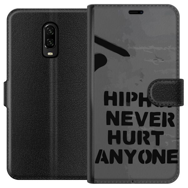 OnePlus 6T Tegnebogsetui Hip Hop Gør Aldrig Ondt for Nogen Citat Streetwear Musik Livsstil Grafisk Tekst Motiv Populær Kultur