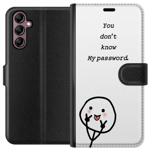 Samsung Galaxy A14 5G Plånboksfodral You Don’t Know My Password – edgy textmotiv med attityd