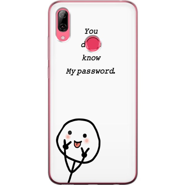 Huawei Y7 (2019) Genomskinligt Skal You Don’t Know My Password – edgy textmotiv med attityd