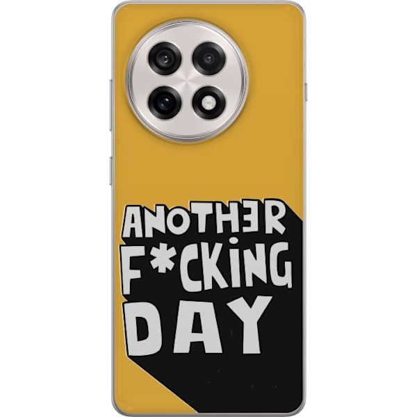 OnePlus 13R Gennemsigtig cover Another Day Tekstmotiv Humor Streetwear Grafisk Rå Stil Populært Livsstil By Mode Design