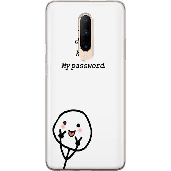 OnePlus 7 Pro Genomskinligt Skal You Don’t Know My Password