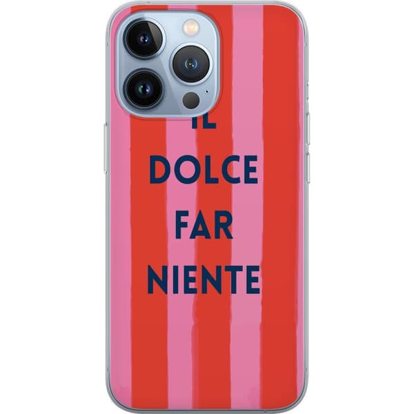 Kompatibel Mobilcover til Apple iPhone 13 Pro Teksten Il Dolce Far Niente i mørkeblåt mod håndmalede rosa og røde striber pink
