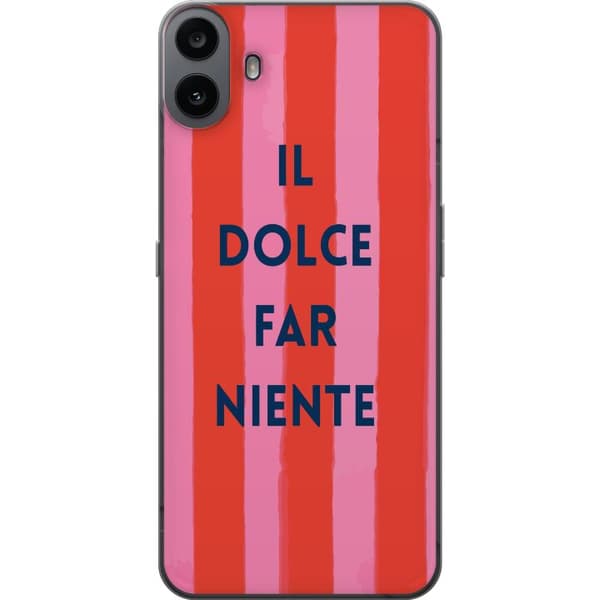 Kompatibelt Mobildeksel til Nothing CMF Phone 1 Teksten Il Dolce Far Niente i mørkeblått mot håndmalte rosa og røde striper rosa