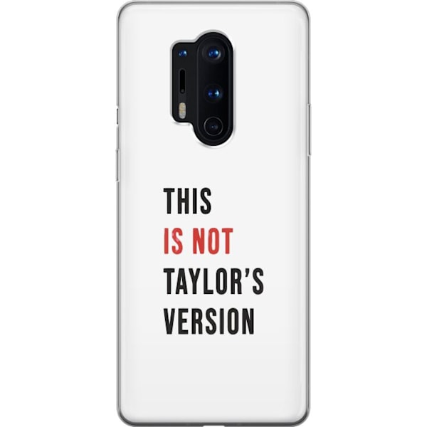 OnePlus 8 Pro Gennemsigtig cover Taylor