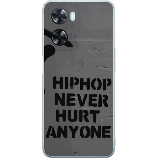 OnePlus Nord N20 SE Läpinäkyvä kuori Hip Hop Ei Koskaan Satuta Ketään Lainaus Streetwear Musiikki Elämäntapa Graafinen Teksti Motiivi Suosittu