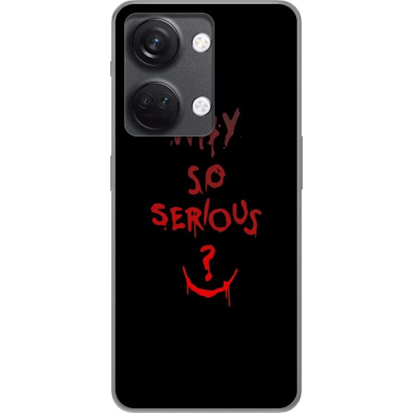 OnePlus Nord 3 Genomskinligt Skal Why so serious?