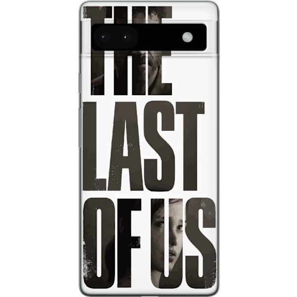 Google Pixel 6a Läpinäkyvä kuori The Last of Us Ellie Joel Apokalypsi Clickers TV-sarja Fanart Dystopia Pelimotiivi