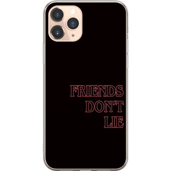 Kompatibelt Mobildeksel til Apple iPhone 11 Pro Stranger Things Venner Lyver Ikke