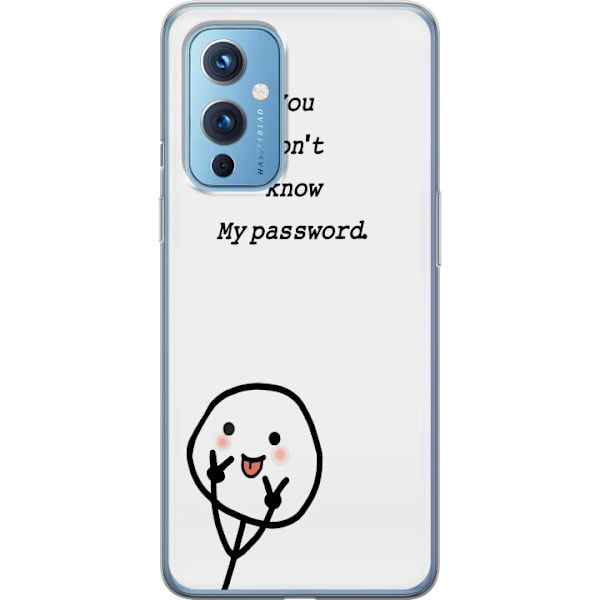 OnePlus 9 Genomskinligt Skal You Don’t Know My Password – edgy textmotiv med attityd