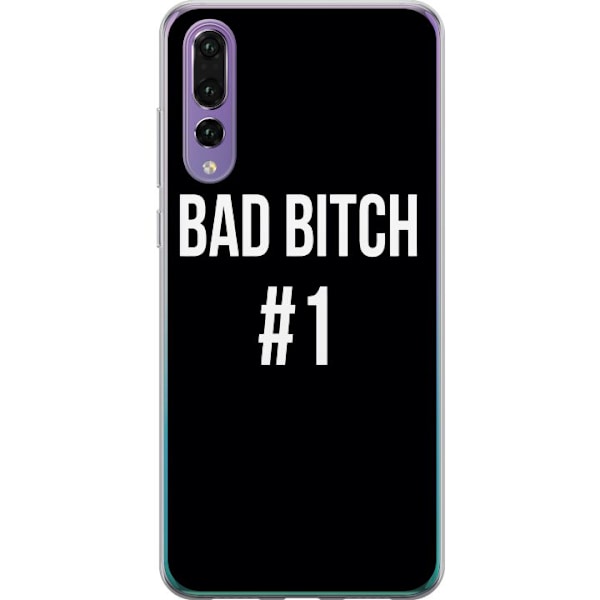 Huawei P20 Pro Genomskinligt Skal Bad Bitch #1