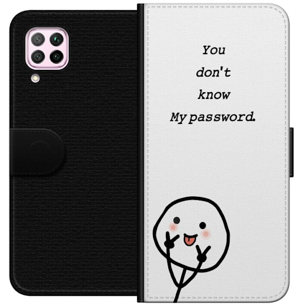 Huawei P40 lite Plånboksfodral You Don’t Know My Password – edgy textmotiv med attityd