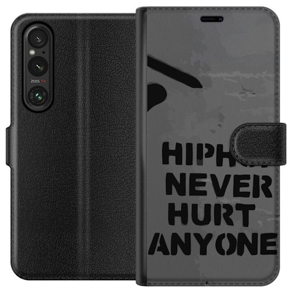 Sony Xperia 1 V Tegnebogsetui Hip Hop Gør Aldrig Ondt for Nogen Citat Streetwear Musik Livsstil Grafisk Tekst Motiv Populær Kultur