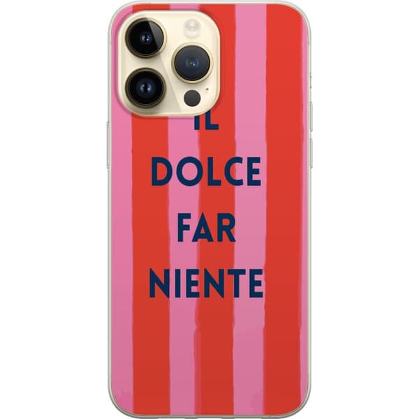 Kompatibel Mobilcover til Apple iPhone 14 Pro Max Teksten Il Dolce Far Niente i mørkeblåt mod håndmalede rosa og røde striber pink