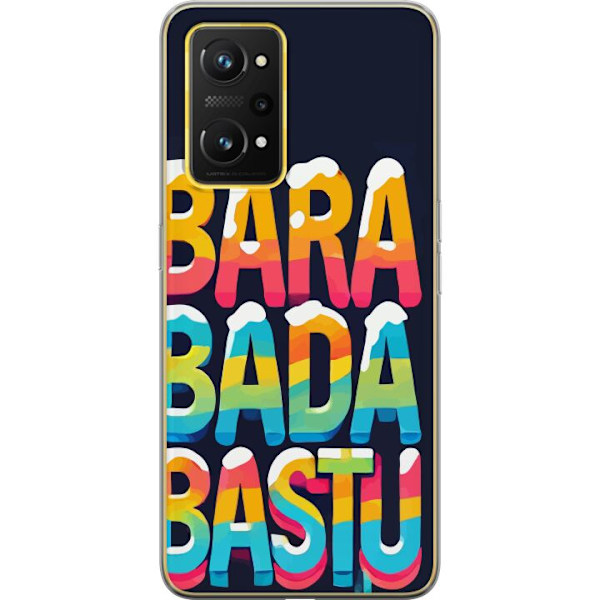 Realme GT Neo 3T Gjennomsiktig deksel Bara Bada Badstue