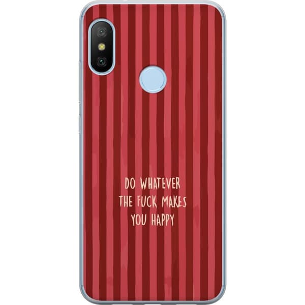 Kompatibelt Mobilskal till Xiaomi Mi A2 Lite Gör det som gör dig glad röd